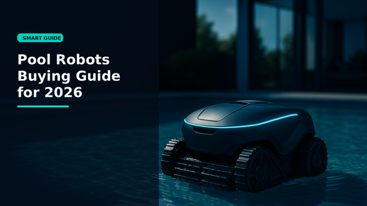 Pool Robots Buying Guide for 2026 - Smartizz smart technology guide